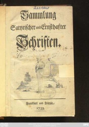 Sammlung Satyrischer und Ernsthafter Schriften