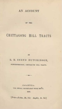 An account of the Chittagong Hill Tracts