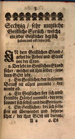 Sechtzig Schöne und nutzliche Geistliche Sprüch : Welche Ein jeder Geistlicher bey sich haben, und offt lesen soll