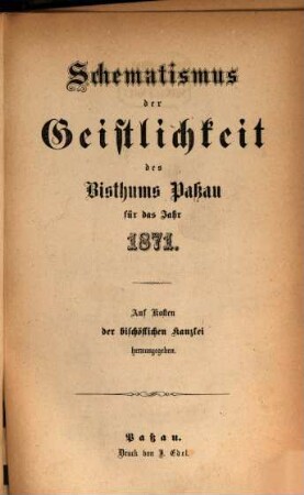 Schematismus des Bistums Passau. 1871, 1871