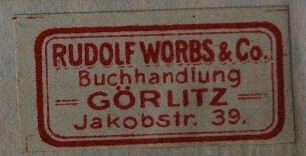 Buchhandlung Rudolf Worbs & Co. (Görlitz) / Etikett: Buchhändler/Buchhändlerin