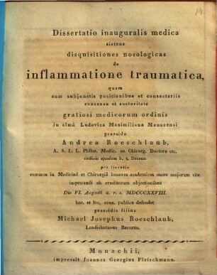 Diss. inaug. med. sistens disquisitiones nosologicas de inflammatione traumatica
