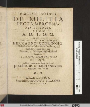 Discursus Politicus De Militia Lecta, Mercenaria Et Socia