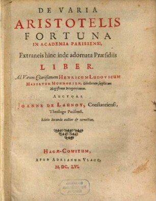 De varia Aristotelis in academia Parisiensi fortuna ... liber