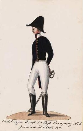 'Cadet außer Dienst des Reg(imen)ts Kronprinz Nr.6, Garnison Heilbronn 1811.'