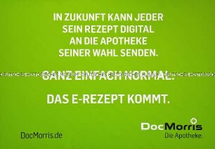 Plakat der Kampagne von DocMorris - Die Apotheke „In Zukunft einfach digital. Das E-Rezept kommt“