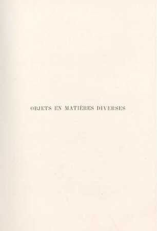 Objets en matières diverses