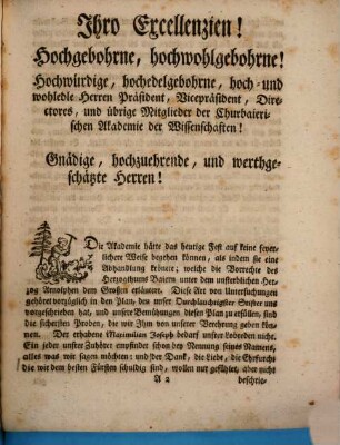 Akademische Rede vom Nutzen der historischen Kenntniß mittlerer Zeiten : An Sr. Churfürstlichen Durchlaucht in Baiern [et]c. [et]c. Namensfeste, Zu einiger Belehrung der unwissenden Verächter unsrer eignen Alterthümer abgehalten
