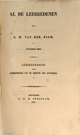 Al de leerredenen, 15. Leerredenen over Onderwerpen uit de Brieven der Apostelen ; 1