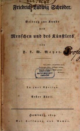 Friedrich Ludwig Schröder : Beitrag zur Kunde des Menschen und des Künstlers ; in zwei Theilen, 1