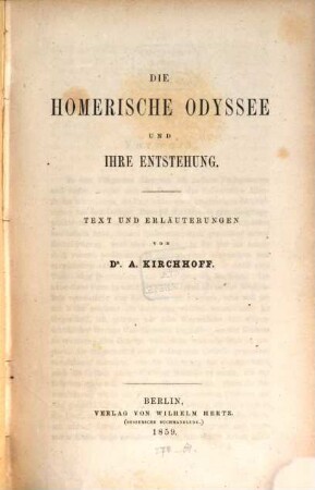 Die Homerische Odyssee und ihre Entstehung : Text und Erläuterungen
