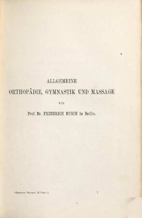 Allgemeine Orthopädie, Gymnastik und Massage
