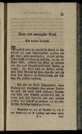 Neun und neunzigster Brief. Ein dritter Versuch.