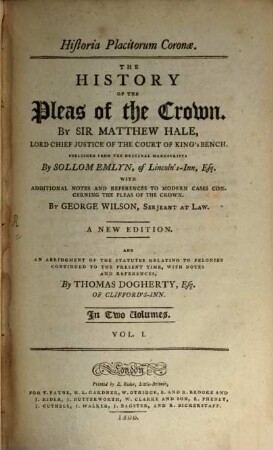 The History of the Pleas of the Crown : in two volumes. 1