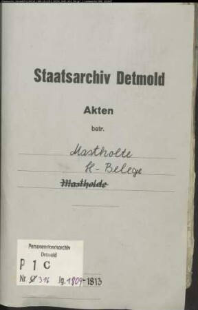 Belegakten zum Heiratsregister der katholischen Gemeinde Mastholte, Kreis Wiedenbrück (1809-1813)