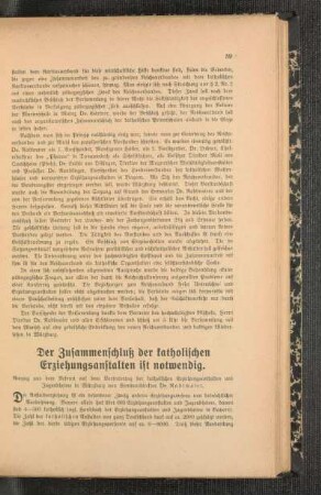 ¬Der¬ Zusammenschluß der katholischen Erziehungsanstalten ist notwendig : Auszug aus dem Referat auf dem Vertretertag der katholischen Erziehungsanstalten und Jugendheime in Würzburg