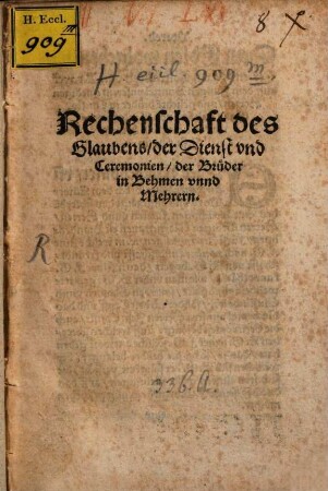Rechenschaft des Glaubens ... der Brüder in Behmen ...