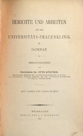 Berichte und Arbeiten aus der Universitäts-Frauenklinik zu Dorpat