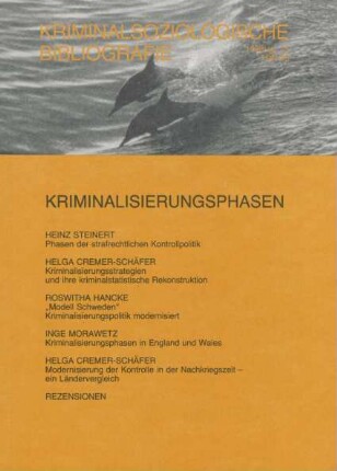 Kriminalsoziologische Bibliografie : Kriminalisierungsphasen