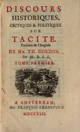 Discours Historiques, Critiques & Politiques Sur Tacite, 1