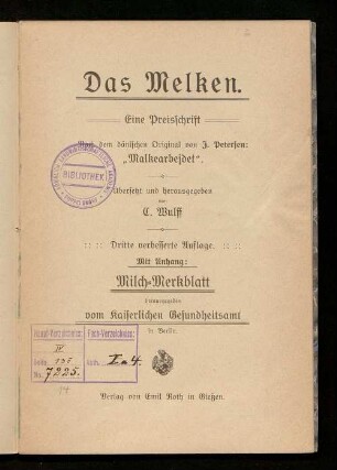 Das Melken : eine Preisschrift ; nach dem dänischen Original von J. Petersen