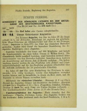 Fünfte Periode. Herrschaft der römischen Caesaren bis zum Untergange des weströmischen Kaiserthums (Von 31 (30) vor Chr. bis 476 nach Chr.)