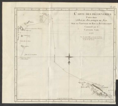 Pl. 63 Carte Des Découvertes Faites Dans L'Ocean Atlantique Du Sud. Sur Le Vaisseau Du Roi La Resolution Commandé par le Capitaine Cook. en 1775.