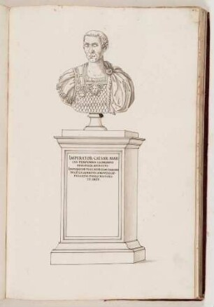 Bildnisbüste des römischen Kaisers Iulius Valens Licinianus, in: Series continuata omnium Imperatorum [...], Bd. 1, Bl. 47