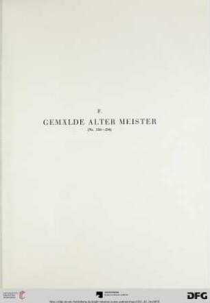 F. Gemälde Alter Meister (Nr. 230-294)