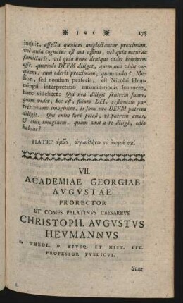 VII. Academiae Georgiae Augustae Prorector Et Comes Palatinus Caesareus Christoph. Augustus Heumannus ...