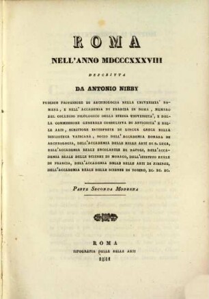 Roma nell'Anno MDCCCXXXVIII, [4]. Parte Seconda moderna