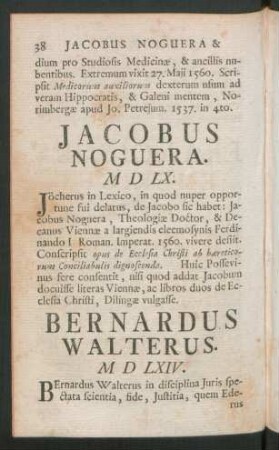 Bernardus Walterus M D LXIV.