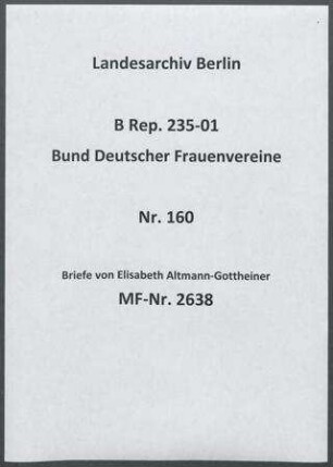 Briefe von Elisabeth Altmann-Gottheiner