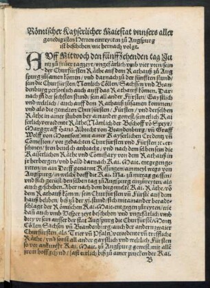 Römischer Kayserlicher Maiestat unsers aller genedigisten Herren einreytten zu Augspurg ist beschehen/ wie hernach volgt.