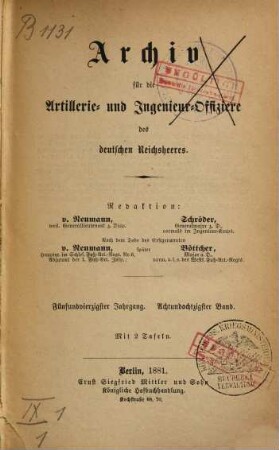 Archiv für die Artillerie- und Ingenieur-Offiziere des deutschen Reichsheeres. 88, 88 = Jg. 45. 1881