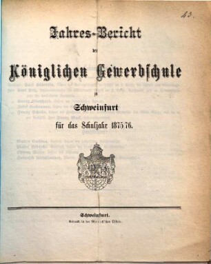 Jahresbericht der Königlichen Gewerbschule zu Schweinfurt : für das Schuljahr .., 1875/76