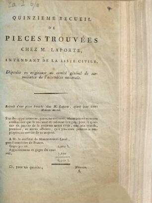 Quinzième Recueil De Pièces Trouvées Chez M. Laporte, Intendant De La Liste Civile : Déposées en originaux au comité général de surveillance de l'Assemblée Nationale