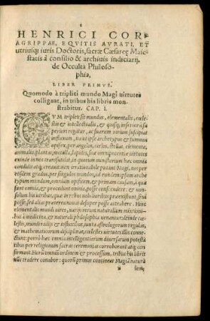 Henrici Cor. Agrippae ... de Occulta Philosophia, Liber Primus.