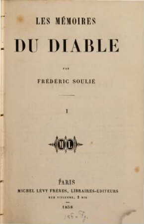 Les mémoires du diable, 1