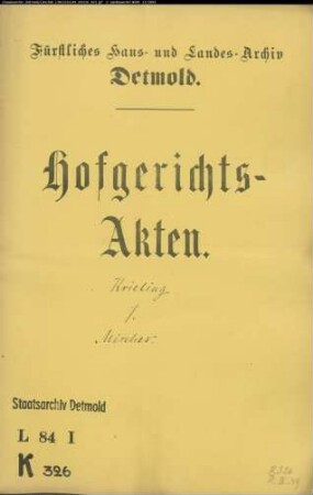 Krieling, Ferdinand zu Meiersfeld gegen Mischer in der Schönemarck - Schuldforderung