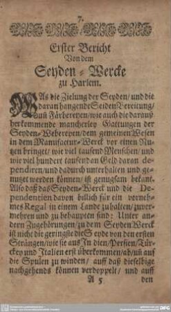 Erster Bericht. Von dem Seyden-Wercke zu Harelm.