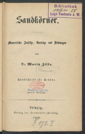Sandkörner : maurerische Aufsätze, Vorträge und Dichtungen