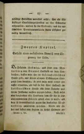 Zweytes Kapitel. Enthält einen auffallenden Beweiß vom Eigennutz der Liebe.