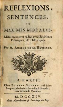 Reflexions, sentences et maximes morales