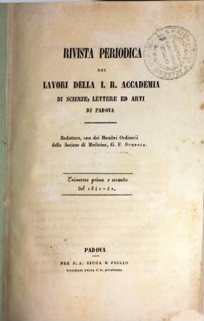 Rivista periodica dei lavori della Regia Accademia di Scienze, Lettere ed Arti in Padova. 1, 1. 1851/52
