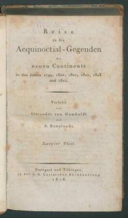 Reise in die Aequinoctial-Gegenden...2. Theil
