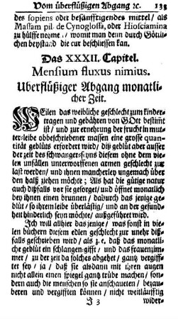Das XXXII. Capitel. Mensium fluxus nimius. Uberflüßiger Abgang monatlicher Zeit.