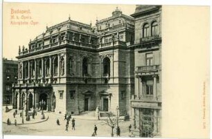 Budapest. Königliche Oper (1875-1884; Miklós Ybl)