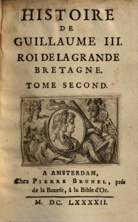 Histoire De Guillaume III. Roi De La Grande Bretagne, 2
