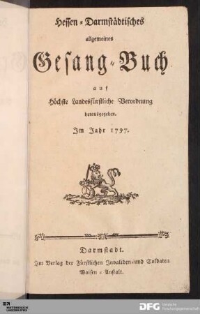 Hessen-Darmstädtisches allgemeines Gesang-Buch [...].